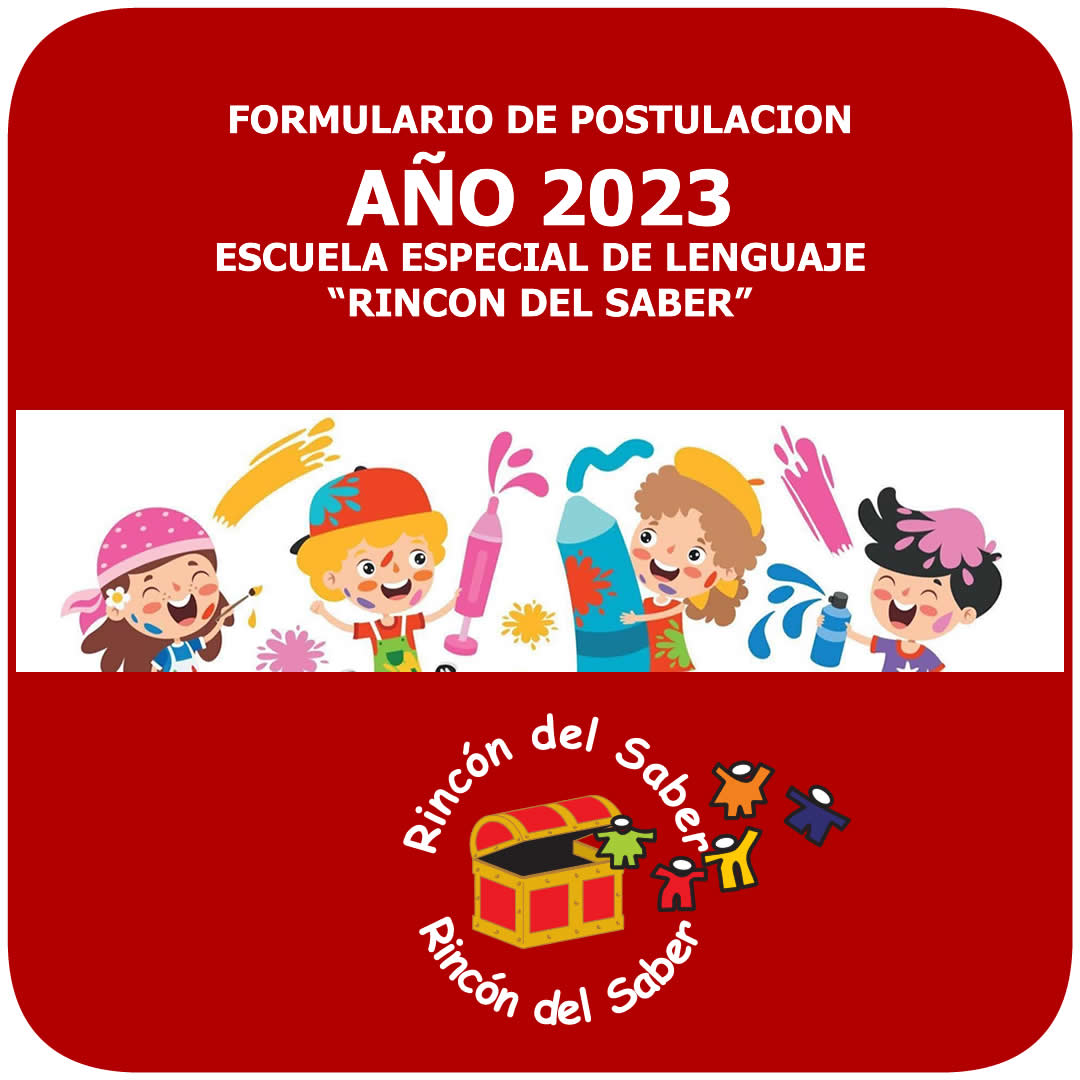 FORMULARIO DE POSTULACIÓN AÑO 2023